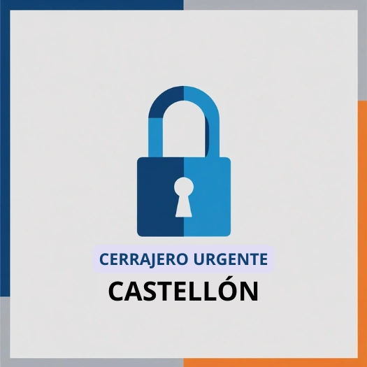 Cerrajero Urgente Castellón