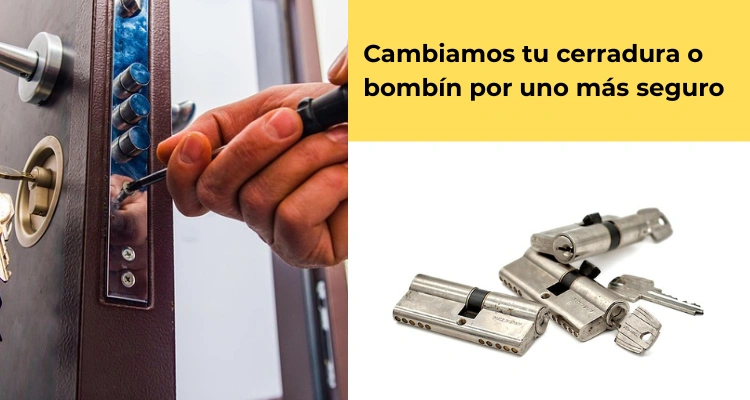 Cambio de cerradura o bombín